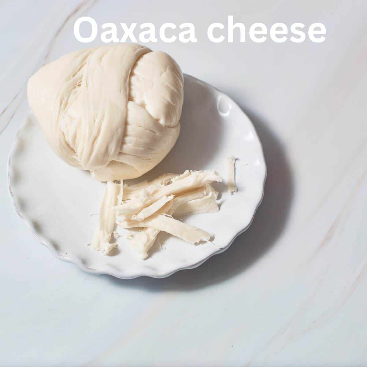 Ingredients of a Mexican grocery list - Oaxaca cheese